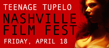 Teenage Tupelo film fest